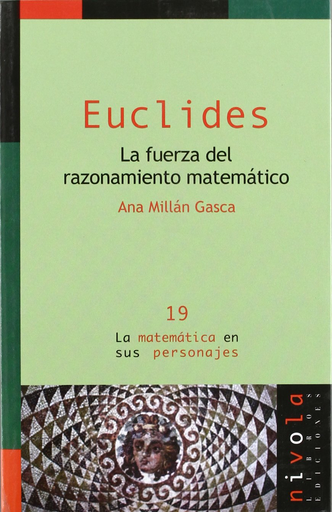 [9788495599858] EUCLIDES: LA FUERZA DEL RAZONAMIENTO MATEMÁTICO