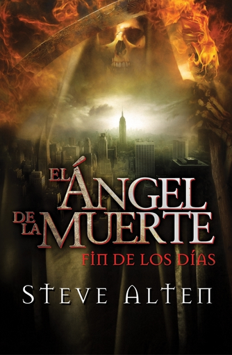 [9788401352768] EL ÁNGEL DE LA MUERTE: FIN DE LOS DÍAS