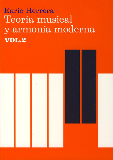 [9788485855452] TEORÍA MUSICAL Y ARMONÍA MODERNA vol. II