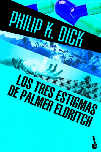 [9788445000557] LOS TRES ESTIGMAS DE PALMER ELDRITCH