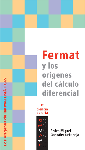 [9788496566798] FERMAT Y LOS ORÍGENES DEL CÁLCULO DIFERENCIAL