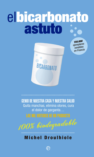[9788490601778] EL BICARBONATO ASTUTO