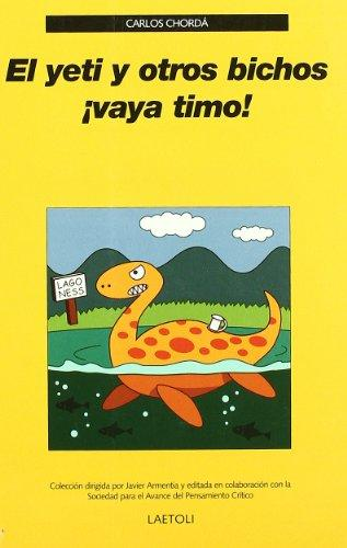 [9788493566128] EL YETI Y OTROS BICHOS ¡VAYA TIMO!