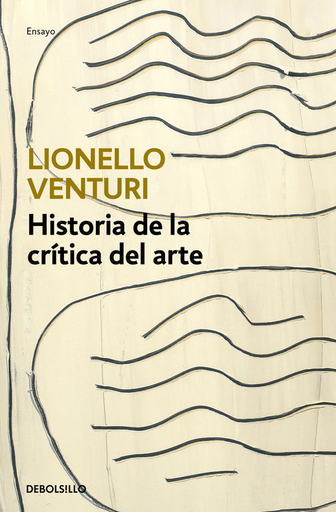 [9788466334129] HISTORIA DE LA CRÍTICA DEL ARTE