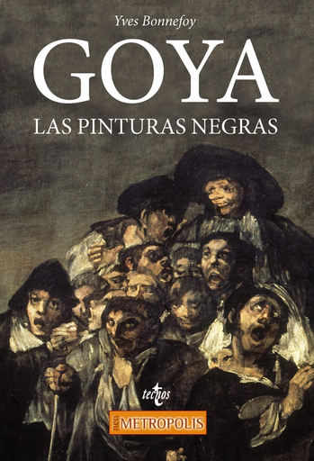 [9788430971992] GOYA: LAS PINTURAS NEGRAS