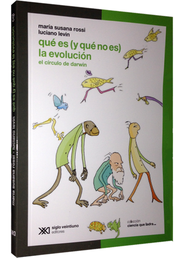 [9789871220526] QUÉ ES (Y QUÉ NO ES) LA EVOLUCIÓN