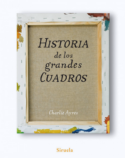 [9788498413991] HISTORIA DE LOS GRANDES CUADROS