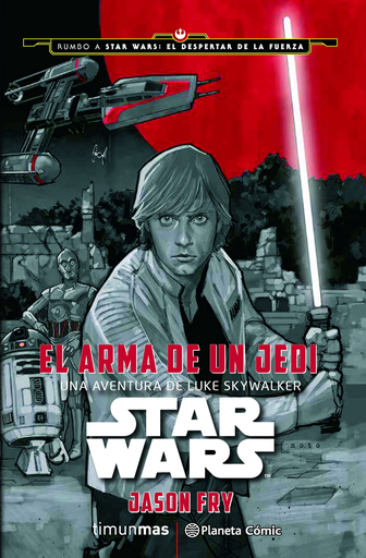 [9788416476046] STAR WARS: EL ARMA DE UN JEDI