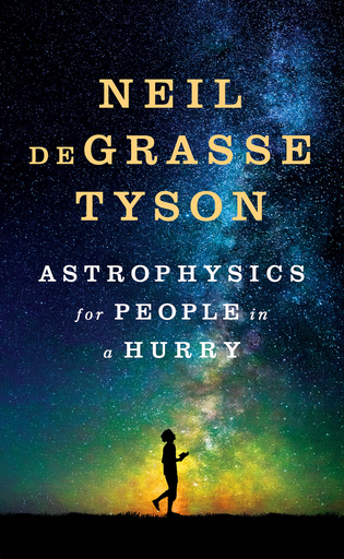 [9780393609394] ASTROPHYSICS FOR PEOPLE IN A HURRY