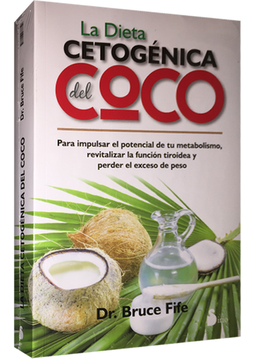 [9788416233359] LA DIETA CETOGÉNICA DEL COCO