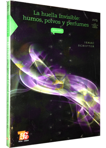 [9786071601537] LA HUELLA INVISIBLE: HUMOS, POLVOS Y PERFUMES