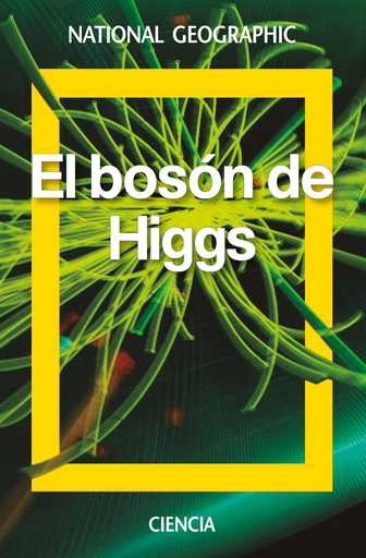 [9788482986593] EL BOSÓN DE HIGGS
