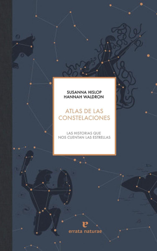 [9788416544493] ATLAS DE LAS CONSTELACIONES
