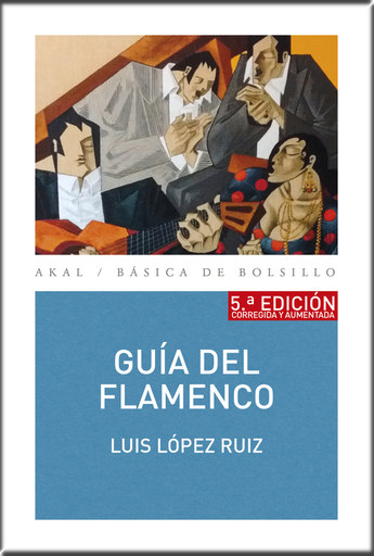 [9788446046790] GUÍA DEL FLAMENCO