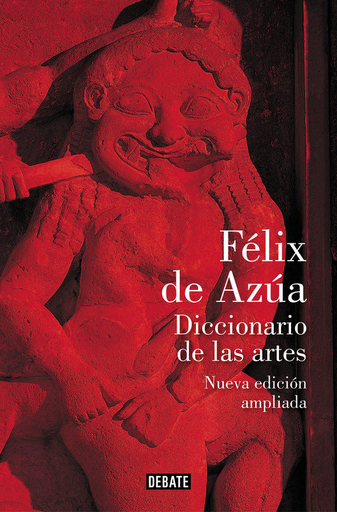 [9788499928630] DICCIONARIO DE LAS ARTES