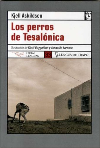 [9788496080829] LOS PERROS DE TESALÓNICA