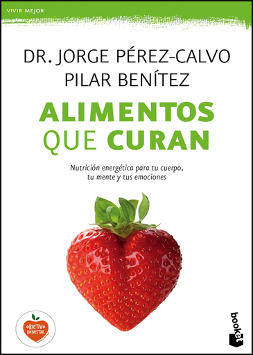 [9788408149606] ALIMENTOS QUE CURAN