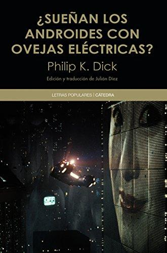 [9788437634555] ¿SUEÑAN LOS ANDROIDES CON OVEJAS ELÉCTRICAS?