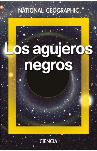 [9788482986524] LOS AGUJEROS NEGROS