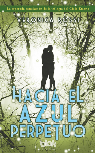 [9788415579908] HACIA EL AZUL PERPETUO