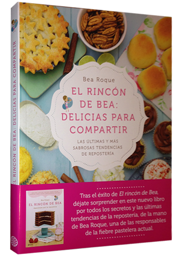 [9788408138181] EL RINCÓN DE BEA: DELICIAS PARA COMPARTIR