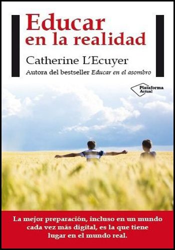 [9788416256563] EDUCAR EN LA REALIDAD