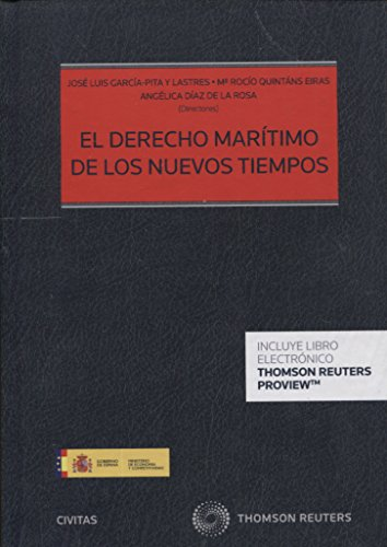 [9788491526612] EL DERECHO MARÍTIMO DE LOS NUEVOS TIEMPOS