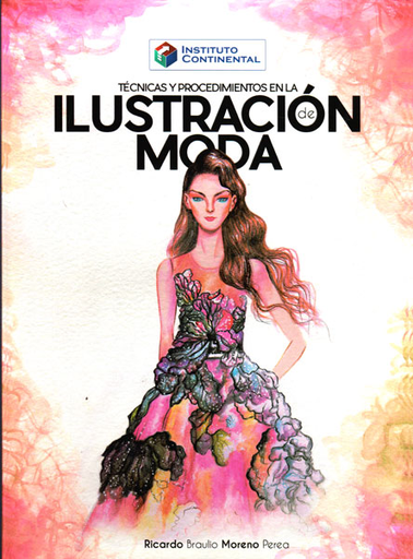 [9786124720307] TÉCNICAS Y PROCEDIMIENTOS EN LA ILUSTRACIÓN DE MODA