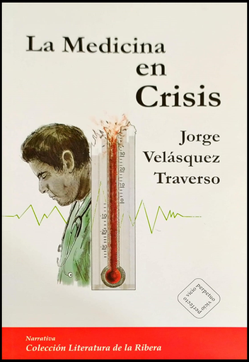 [0000000078684] LA MEDICINA EN CRISIS