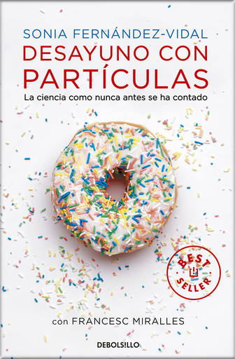 [9788490327753] DESAYUNO CON PARTÍCULAS