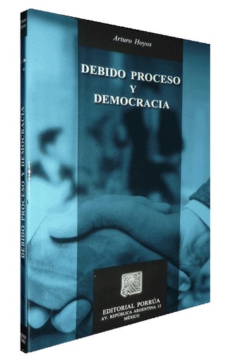 [9789700760902] DEBIDO PROCESO Y DEMOCRACIA