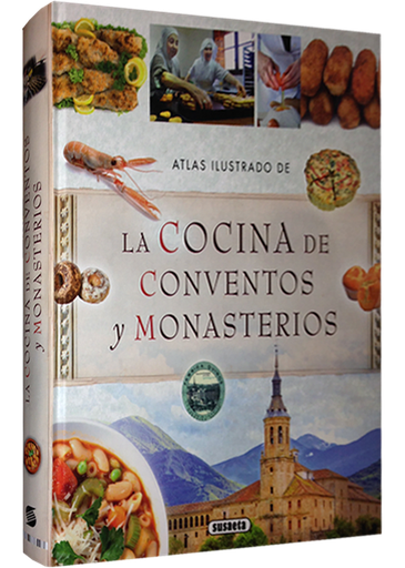[9788467737493] LA COCINA DE CONVENTOS Y MONASTERIOS