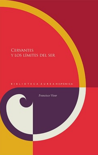 [9788484898313] CERVANTES Y LOS LÍMITES DEL SER