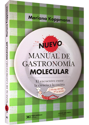 [9789876292535] NUEVO MANUAL DE GASTRONOMÍA MOLECULAR