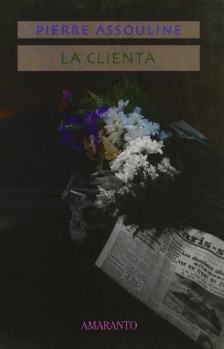 [9788493471927] LA CLIENTA