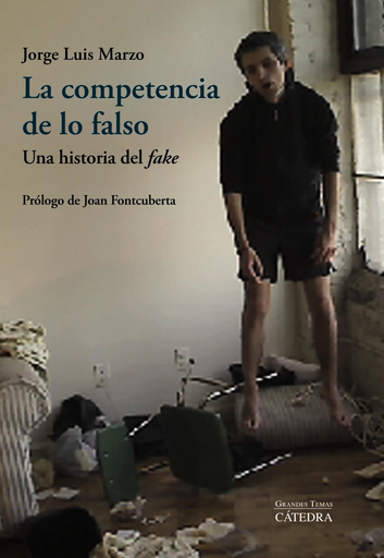 [9788437638836] LA COMPETENCIA DE LO FALSO