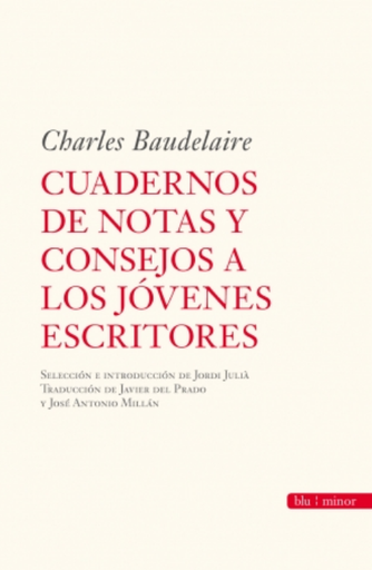 [9788492573134] CUADERNOS DE NOTAS Y CONSEJOS A LOS JÓVENES ESCRITORES