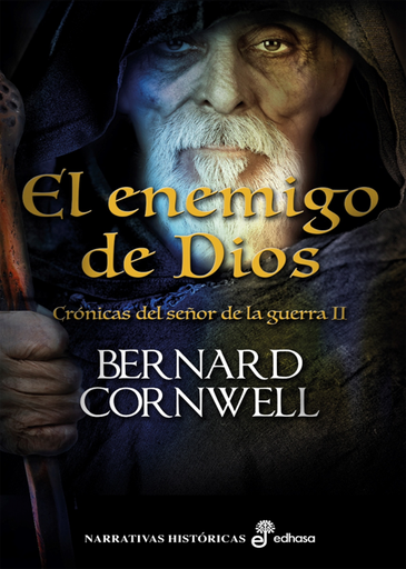 [9788435062930] Crónicas del señor de la guerra II: EL ENEMIGO DE DIOS
