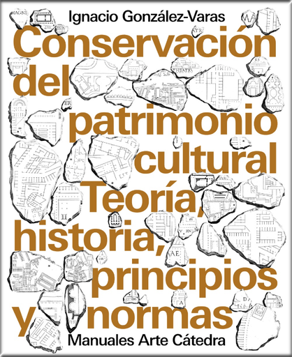 [9788437639215] CONSERVACIÓN DEL PATRIMONIO CULTURAL