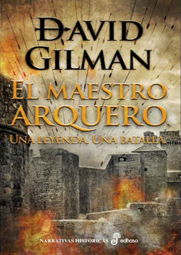 [9788435062848] EL MAESTRO ARQUERO: UNA LEYENDA, UNA BATALLA