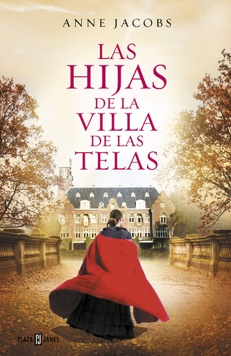 [9788401021688] LAS HIJAS DE LA VILLA DE LAS TELAS