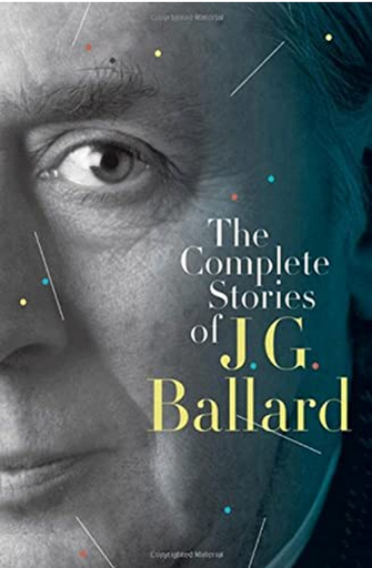 [9780393339291] THE COMPLETE STORIES OF J. G. BALLARD