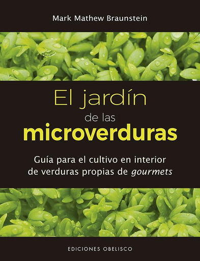 [9788491114215] EL JARDÍN DE LAS MICROVERDURAS