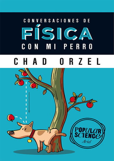 [9788434422537] CONVERSACIONES DE FÍSICA CON MI PERRO