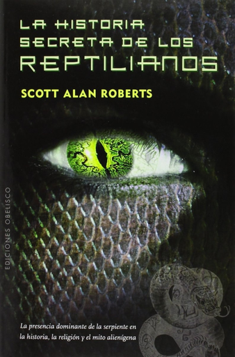 [9788415968337] LA HISTORIA SECRETA DE LOS REPTILIANOS