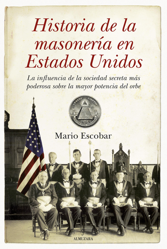 [9788492573967] HISTORIA DE LA MASONERÍA EN ESTADOS UNIDOS