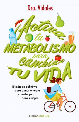 [9788448023225] ACTIVA TU METABOLISMO PARA CAMBIAR TU VIDA