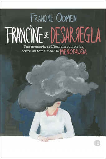 [9788466662840] FRANCINE SE DESARREGLA