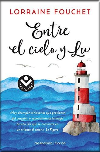[9788416240951] ENTRE EL CIELO Y TÚ
