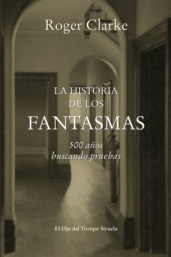 [9788416465255] LA HISTORIA DE LOS FANTASMAS